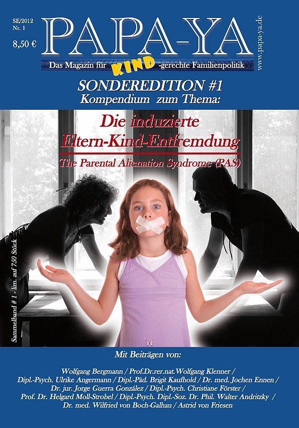 Maternal Or Paternal Gatekeeping. Wer von beiden wird in Zukunft das Kind als seinen Gefangenen halten ? Was passiert mit den Kindern, wenn sie als Kind von einem Elternteil abgespalten werden ?