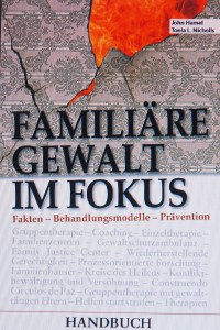 Familiäre Gewalt im Fokus. Richtet sich besonders an Professionen wie Erzieher, Lehrer, Richter.