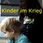 Kinder schutzlos im Krieg: Missbrauch !  ... und später, wenn sie groß sind ?